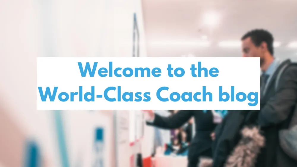 What is world class coaching?